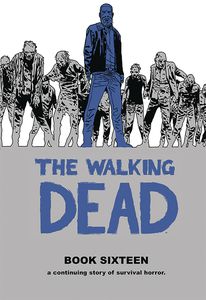 [Walking Dead: Volume 16 (Hardcover) (Product Image)]