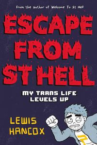 [Escape From St Hell: My Trans Life Levels Up (Product Image)]