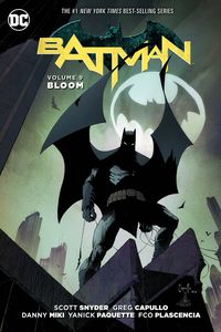 [Batman: Volume 9: Bloom (Product Image)]