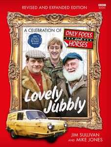 [Lovely Jubbly: A Celebration Of Only Fools & Horses (Product Image)]