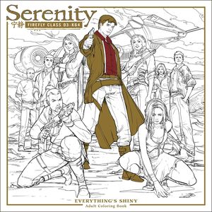 [Serenity: Everything's Shiny Adult Coloring Book (Product Image)]