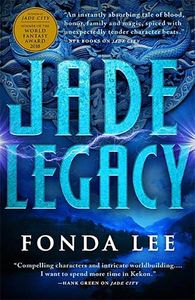 [Green Bone Saga: Book 3: Jade Legacy (Product Image)]