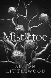 [Mistletoe (Signed Edition Hardcover) (Product Image)]