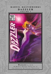 [Marvel Masterworks: Dazzler Volume 3 (Hardcover) (Product Image)]