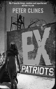 [Ex Heroes: Book 2: Ex-Patriots (Product Image)]