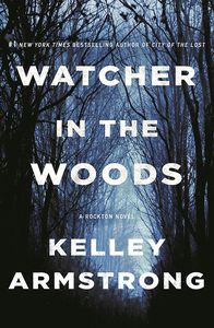 [Rockton: Book 4: Watcher In The Woods (Product Image)]