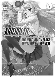[Arifureta: From Commonplace To World's Strongest: Volume 7 (Light Novel) (Product Image)]