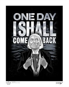 [Doctor Who: The 60th Anniversary Diamond Collection: Quote Art Print: One Day I Shall Come Back (Product Image)]
