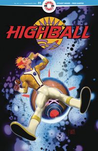 [The cover for Highball #1 (Cover A Harper)]
