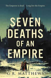 [Seven Deaths Of An Empire (Product Image)]