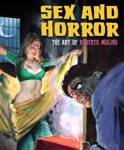 [Sex & Horror: The Art Of Roberto Molino: Volume 5 (Product Image)]