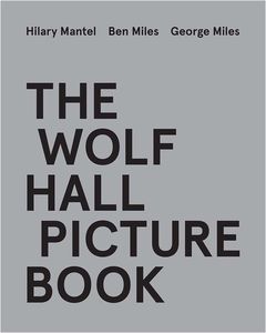 [The Wolf Hall Picture Book (Product Image)]