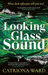[Looking Glass Sound (Signed Edition Hardcover) (Product Image)]