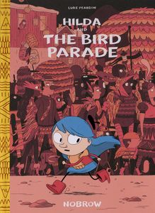 [Hilda And The Bird Pararde (Hardcover) (Product Image)]