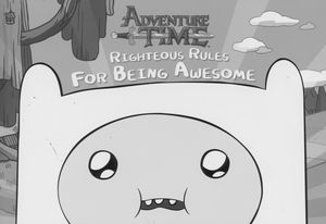 [Adventure Time: Righteous Rules For Being Awesome (Product Image)]