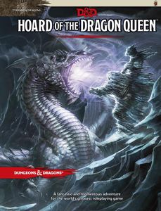 [Dungeons & Dragons: Tyranny Of Dragons: Adventure: Hoard Of The Dragon Queen (Hardcover) (Product Image)]