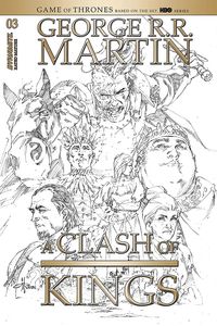 [George R.R. Martin's A Clash Of Kings #2 (Rubi Black & White Variant) (Product Image)]