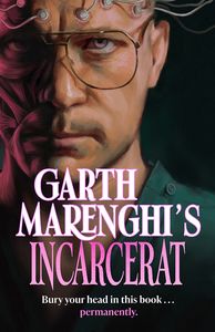 [Garth Marenghi's Incarcerat (Signed Edition Hardcover) (Product Image)]
