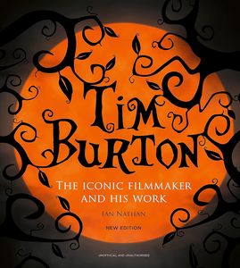 [Tim Burton: The Iconic Filmmaker & His Work (Hardcover) (Product Image)]