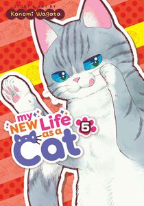 [My New Life As A Cat: Volume 5 (Product Image)]