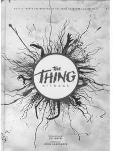 [The Thing: Artbook (Hardcover - Signed Edition) (Product Image)]