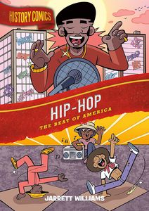 [History Comics: Hip-Hop: The Beat Of America (Product Image)]