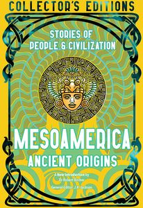 [Mesoamerica Ancient Origins (Collector's Edition Hardcover) (Product Image)]