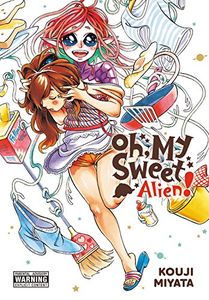 [Oh, My Sweet Alien!: Volume 1 (Product Image)]