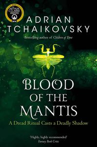 [Shadows Of The Apt: Book 3: Blood Of The Mantis (Signed Edition) (Product Image)]