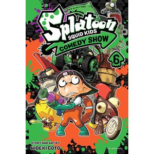 [Splatoon: Squid Kids Comedy Show: Volume 6 (Product Image)]