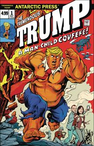 [Tremendous Trump: Man Child Covfefe (One Shot) (Product Image)]