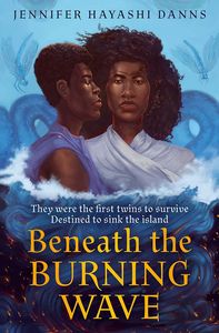 [The Mu Chronicles: Book 1: Beneath The Burning Wave (Product Image)]