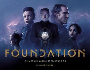 [Foundation: The Art & Making Of Seasons 1 & 2 (Hardcover) (Product Image)]