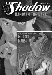 [The Shadow: Double Novel: Volume 130: Hands In Dark & Murder Marsh (Product Image)]