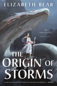 [The Lotus Kingdoms: Book 3: The Origin Of Storms (Product Image)]