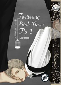 [Twittering Birds Never Fly: Volume 1 (Product Image)]