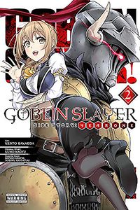 [Goblin Slayer Side Story: Year One: Volume 2 (Product Image)]
