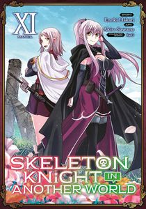[Skeleton Knight in Another World: Volume 11 (Light Novel) (Product Image)]