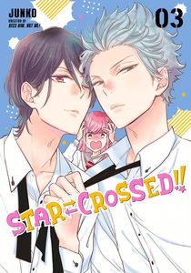 [Star-Crossed!!: Volume 3 (Product Image)]