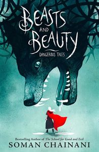 [Beasts & Beauty: Dangerous Tales (Signed Bookplate Hardcover) (Product Image)]