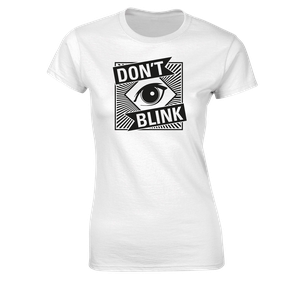 [Doctor Who: Women's Fit T-Shirt: Don't Blink Warning (Product Image)]