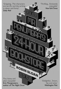 [Mr Penumbra's 24-Hour Bookstore (Product Image)]