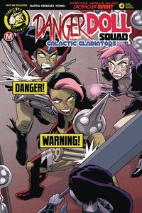 [Danger Doll Squad: Galactic Gladiators #4 (Cover B Young Risque) (Product Image)]