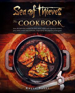 [Sea Of Thieves: The Cookbook (Hardcover) (Product Image)]