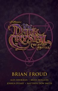 [Jim Henson's Dark Crystal: Creation Myths (Boxed Set) (Product Image)]