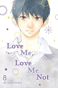 [Love Me: Love Me Not: Volume 8 (Product Image)]