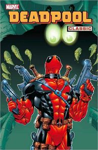 [Deadpool: Classic: Volume 3 (Product Image)]