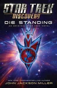 [Star Trek: Discovery: Book 7: Die Standing (Product Image)]