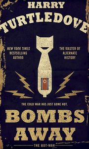[The Hot War: Book 1: Bombs Away (Product Image)]