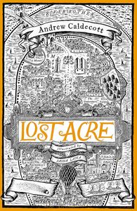 [Rotherweird: Book 3: Lost Acre (Hardcover) (Product Image)]